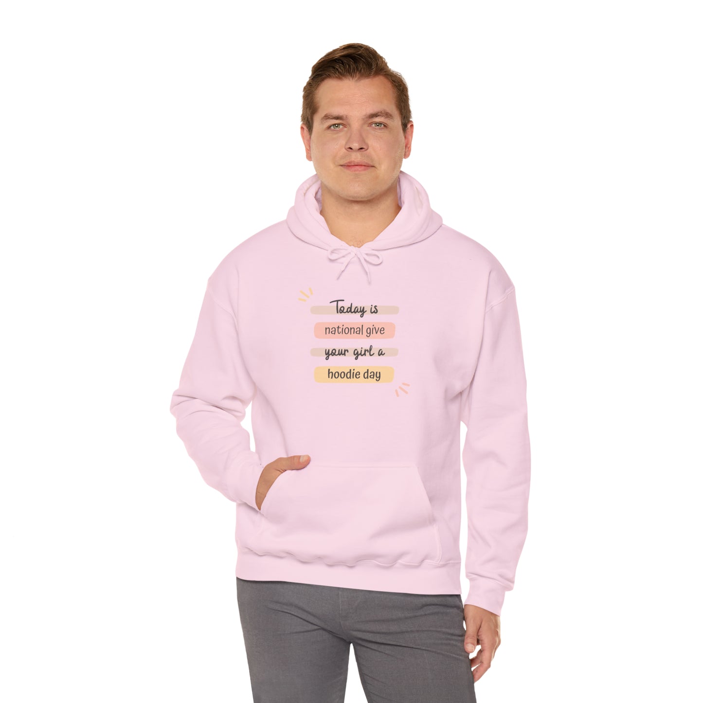 National Give your Girl A Hoodie Day Hoodie