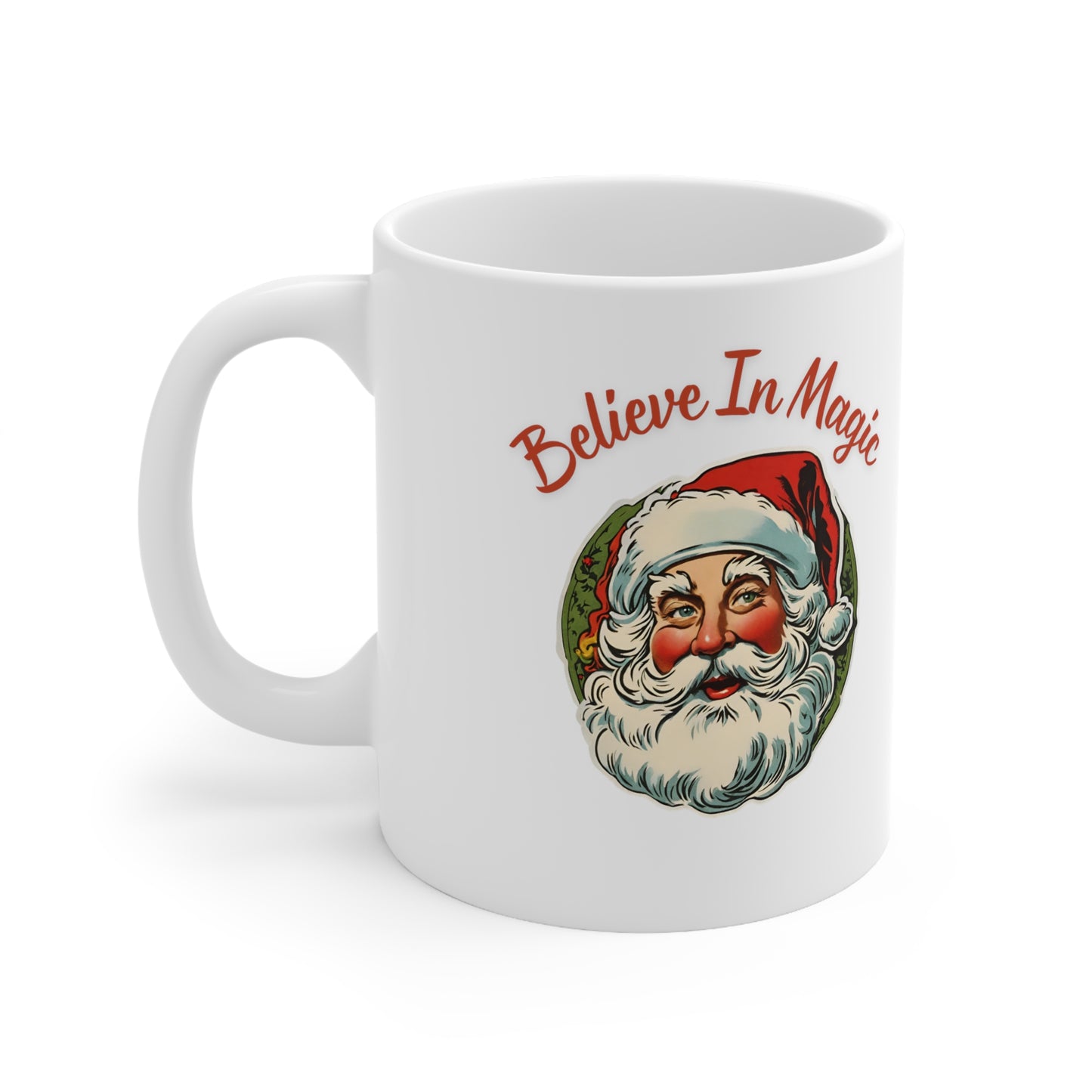 Believe In Magic - Ceramic Mug 11oz, Christmas Mug, Holiday Gift