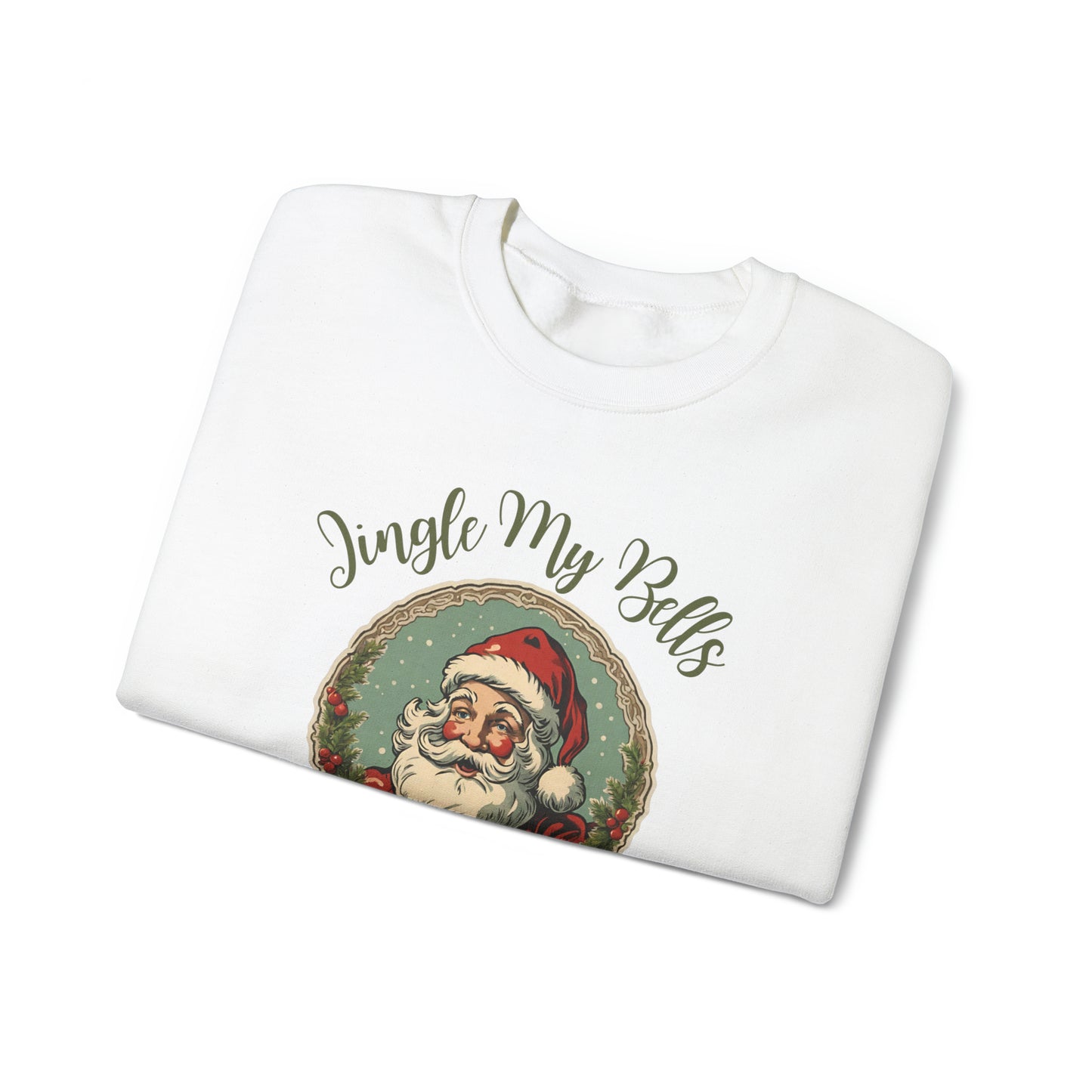 Jingle My Bells Christmas Sweatshit, Vintage Sweatshirt, Vintage Christmas, Retro Christmas, Funny Christmas Sweatshit