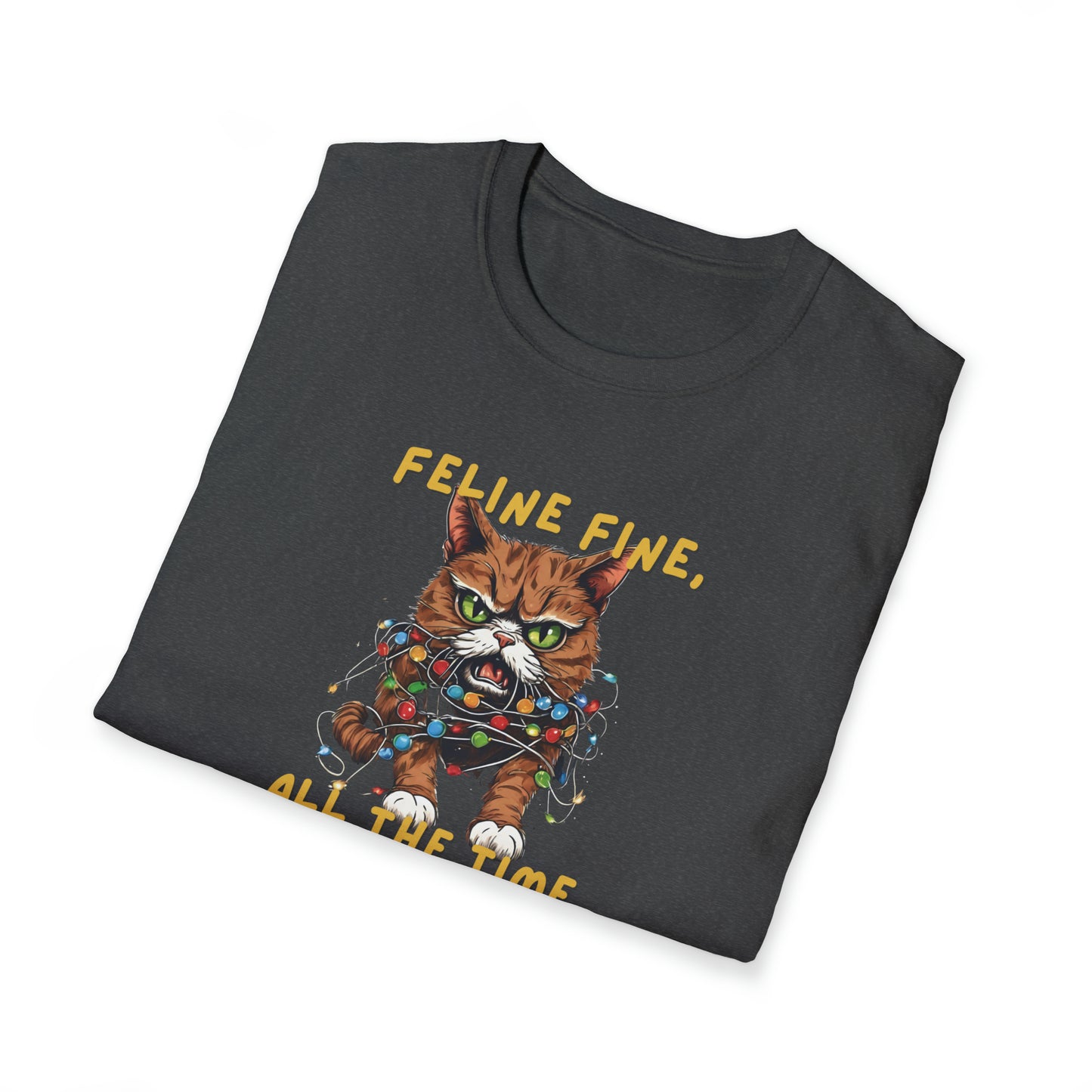 Feline Fine, All The Time T-Shirt, Funny Christmas Tshirt, Cat Christmas Shirt