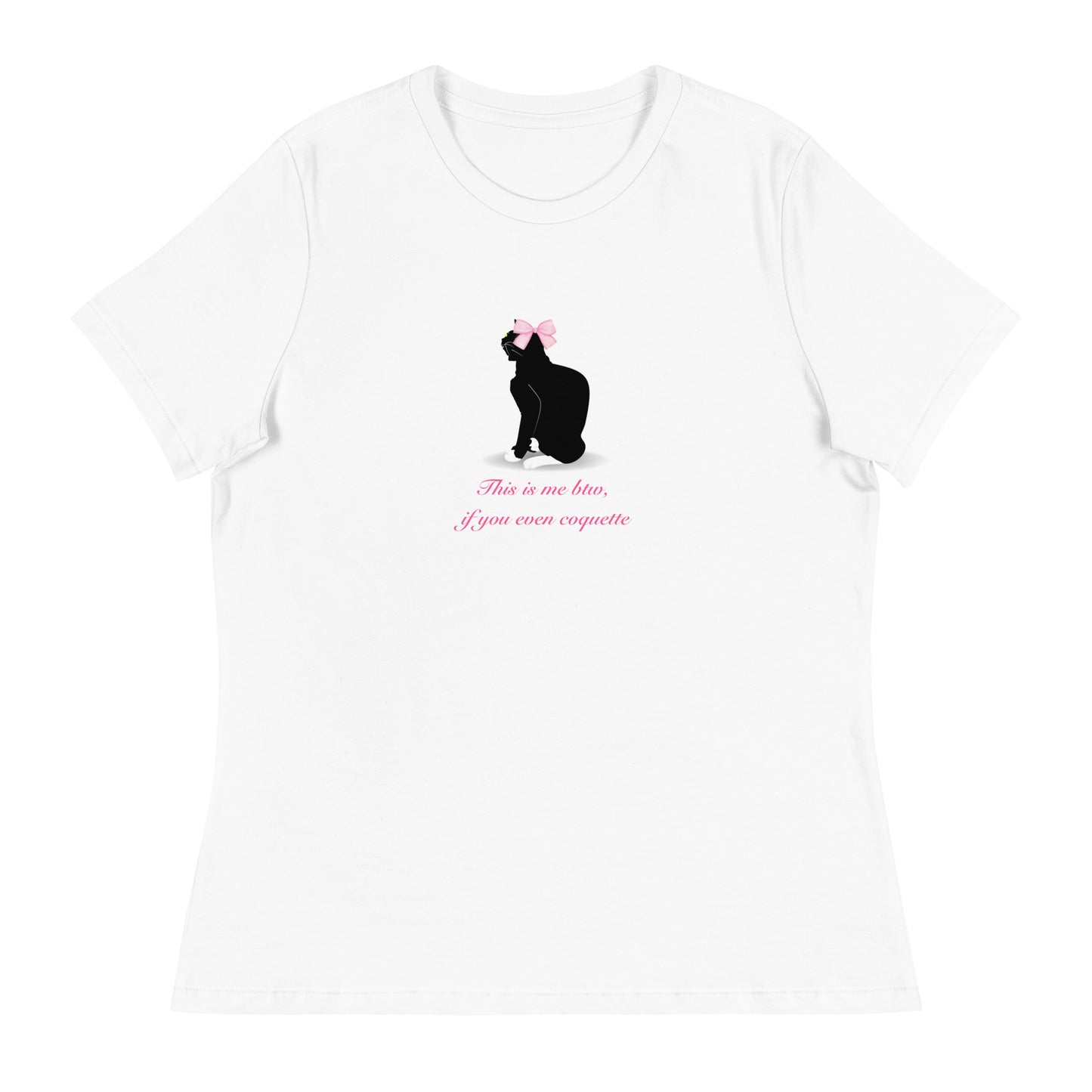 Coquette Shirt, This Is Me Btw, If You Even Care/Coquette Meme, Pink Bow Black Cat, Coquette Aesthetic